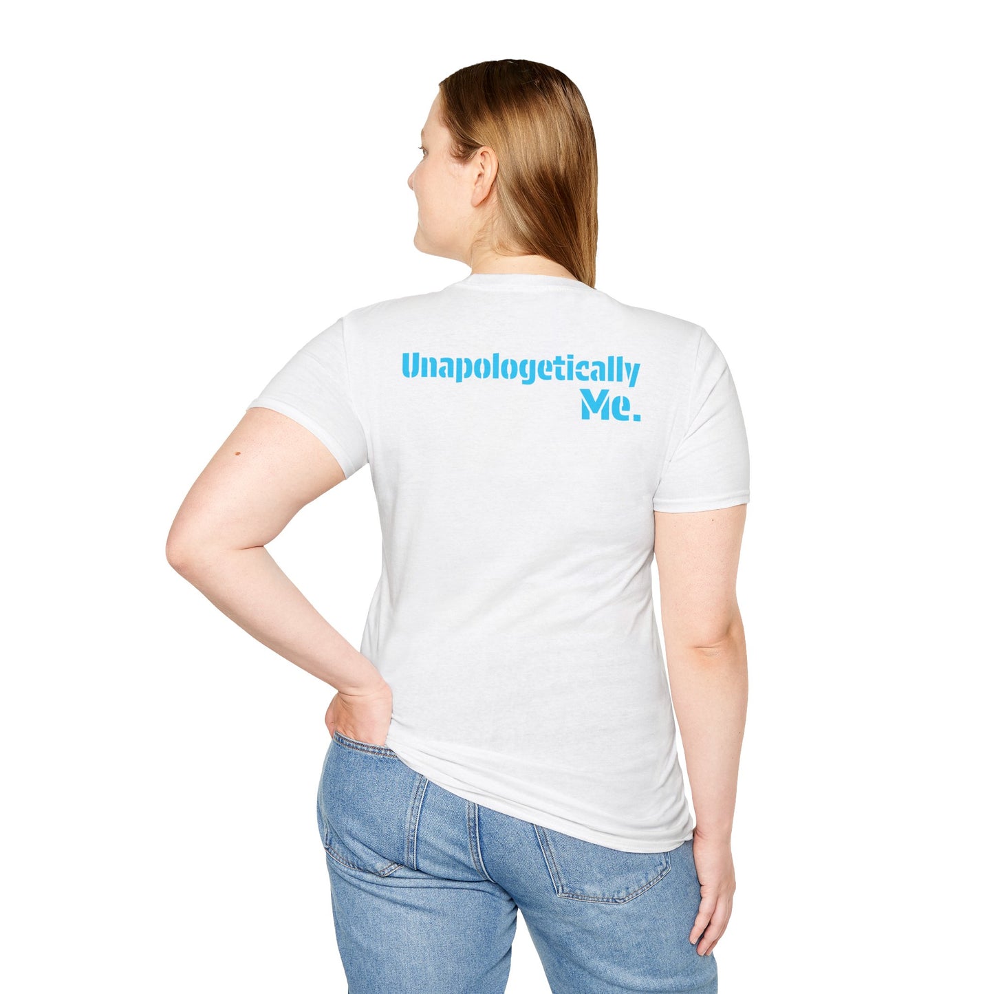 Unapologetically Me Tee