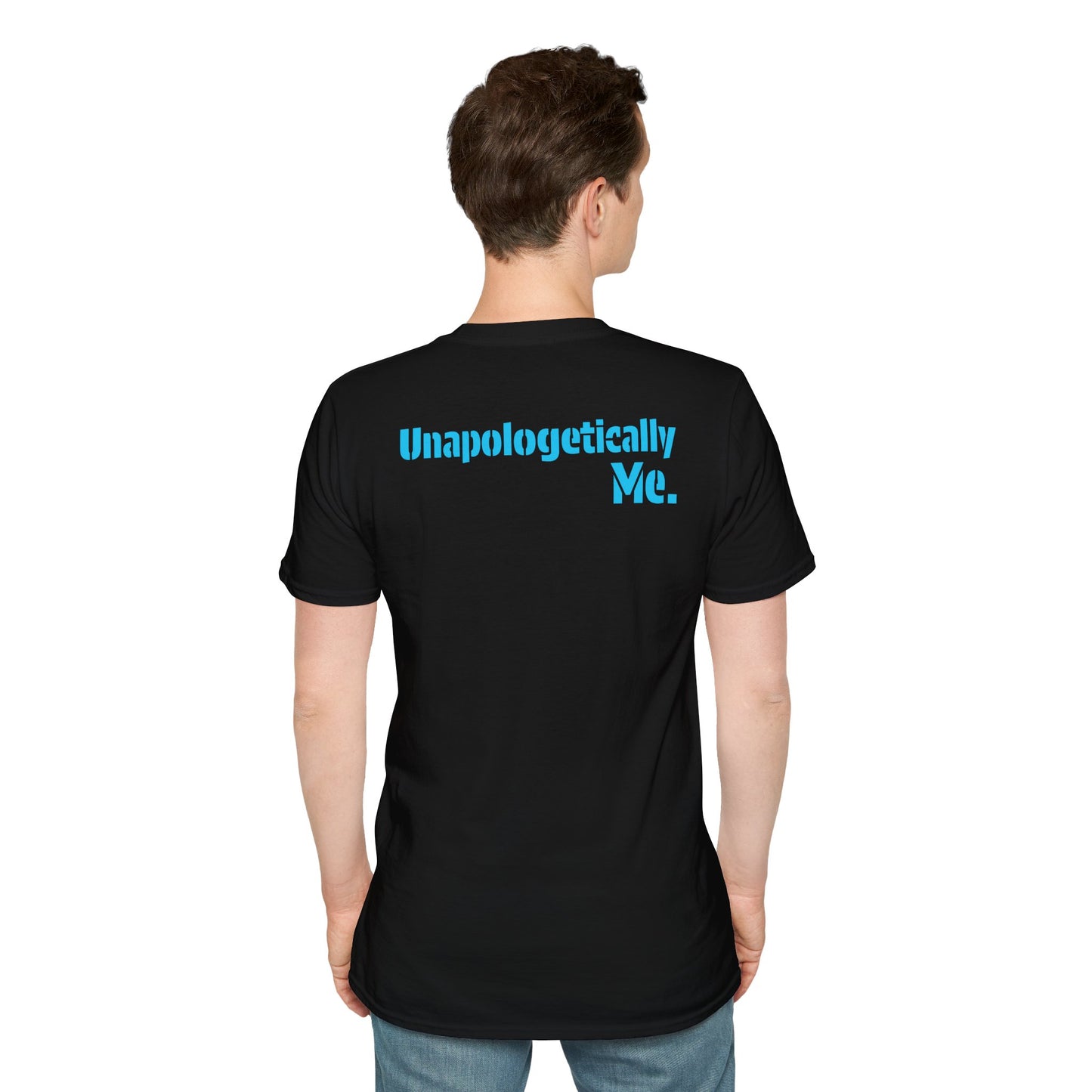 Unapologetically Me Tee