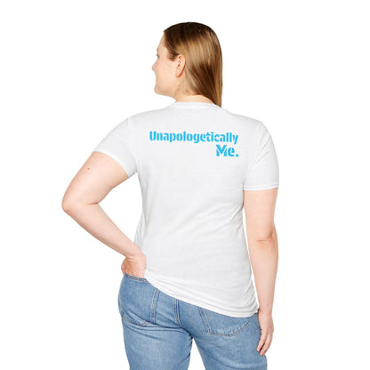 Unapologetically Me Tee